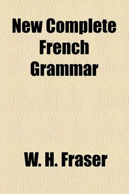 Book cover for New Complete French Grammar