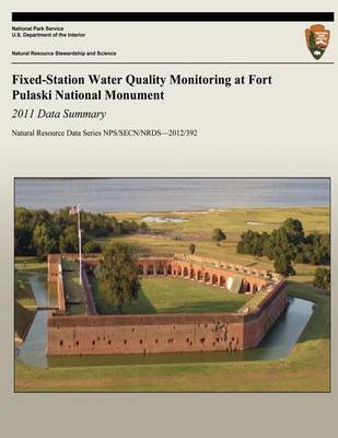 Book cover for Fixed-Station Water Quality Monitoring at Fort Pulaski National Monument