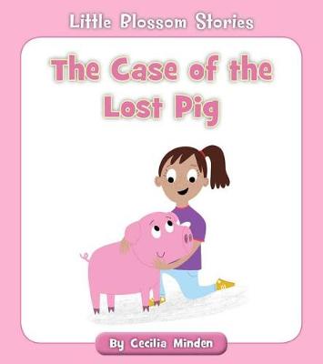Cover of The Case of the Lost Pig