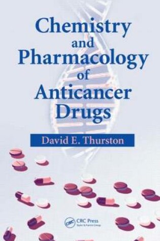 Cover of Chemistry and Pharmacology of Anticancer Drugs
