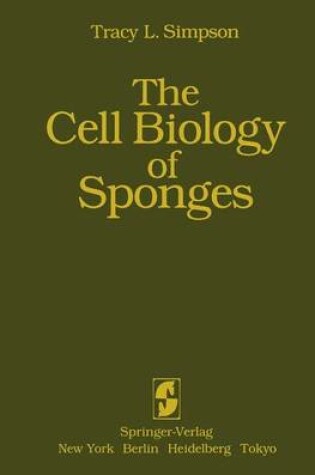 Cover of The Cell Biology of Sponges