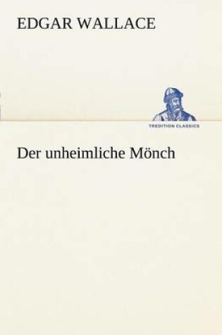 Cover of Der Unheimliche Monch