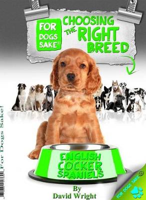 Book cover for Choosing the Right Breed - English Cocker Spaniels
