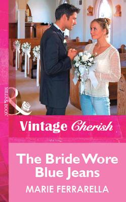 Book cover for The Bride Wore Blue Jeans