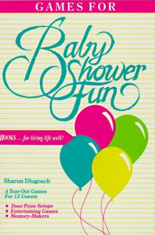 Cover of Games for Baby Shower Fun