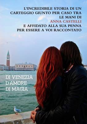 Book cover for Di Venezia. D'amore. Di Magia.