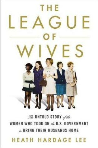 Cover of The League of Wives