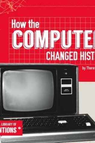 Cover of How the Computer Changed History