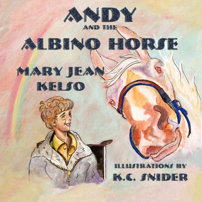 Book cover for Andy and the Albino Horse