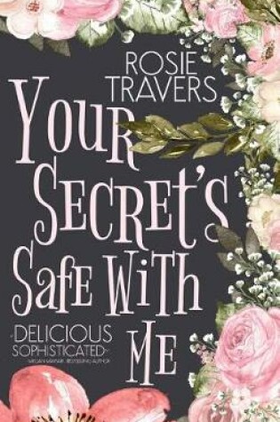 Cover of Your Secret's Safe With Me