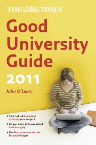 Cover of The Times Good University Guide 2011