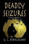 Book cover for Deadly Seizures
