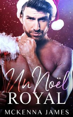 Book cover for Un Noël Royal