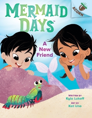 Book cover for A New Friend: An Acorn Book (Mermaid Days #3)