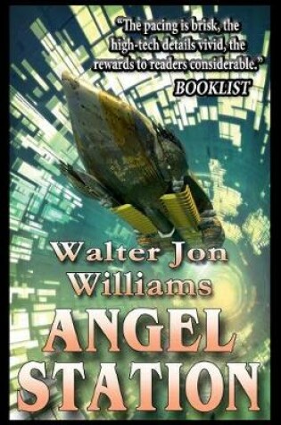 Cover of Angel Station (Author's Preferred Edition)