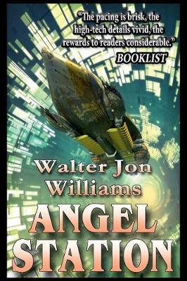 Book cover for Angel Station (Author's Preferred Edition)
