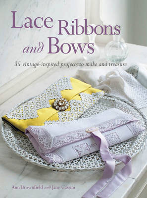 Book cover for Lace, Ribbons and Bows