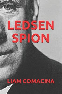 Book cover for Ledsen Spion