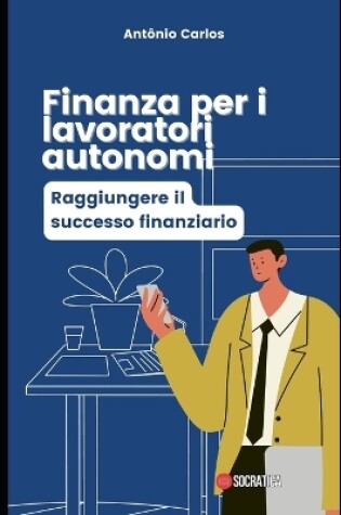 Cover of Finanza per i lavoratori autonomi