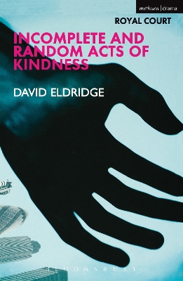 Book cover for Incomplete and Random Acts of Kindness