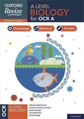 Cover of A Level Biology for OCR A Revision and Exam Practice