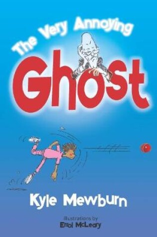 Cover of The Very Annoying Ghost
