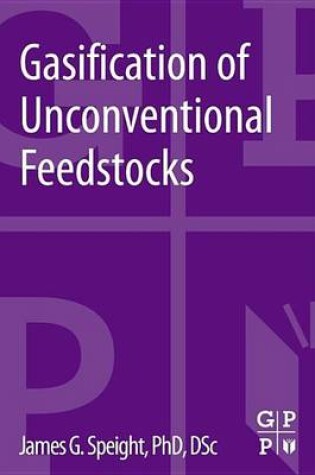 Cover of Gasification of Unconventional Feedstocks