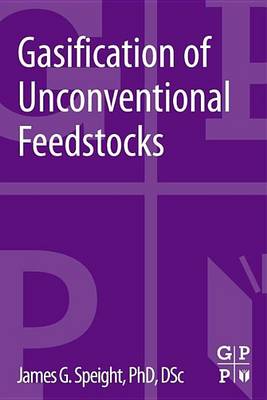 Book cover for Gasification of Unconventional Feedstocks