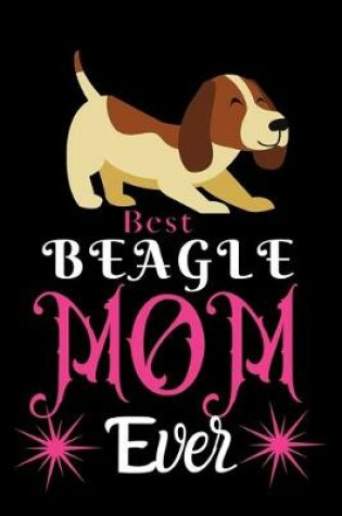 Cover of Best Beagle MOM Ever