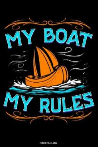 Cover of My Boat My Rules