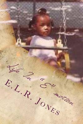 Book cover for Life In "E" motion