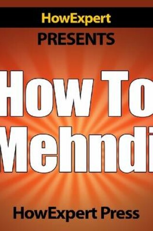 Cover of How to Mehndi