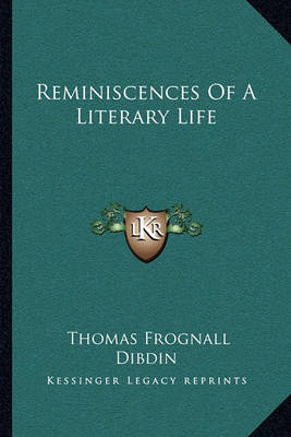 Book cover for Reminiscences of a Literary Life
