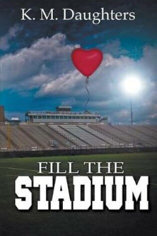 Cover of Fill the Stadium