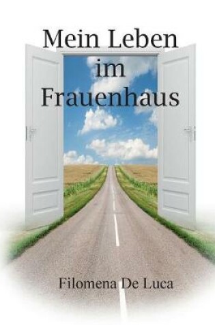 Cover of Mein Leben Im Frauenhaus