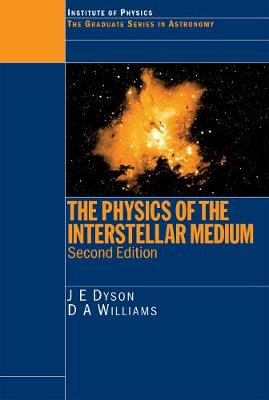 Cover of The Physics of the Interstellar Medium, Second Edition