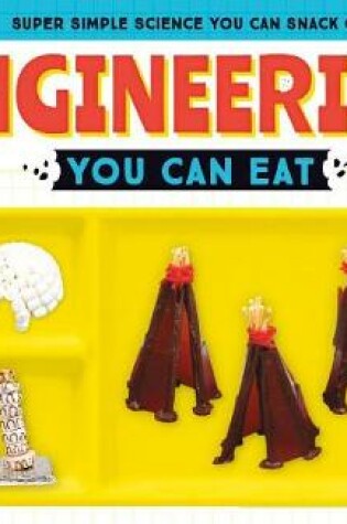 Cover of Engineering You Can Eat