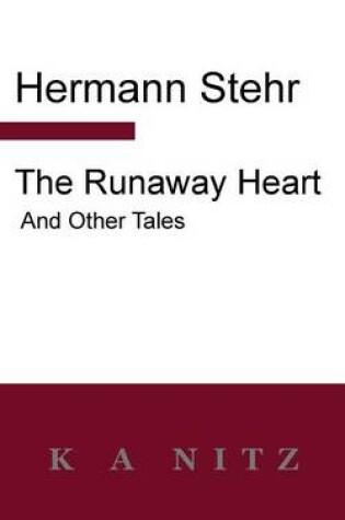 Cover of The Runaway Heart and Other Tales