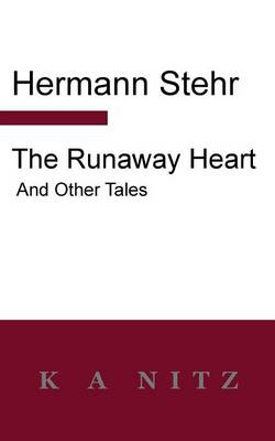 Book cover for The Runaway Heart and Other Tales