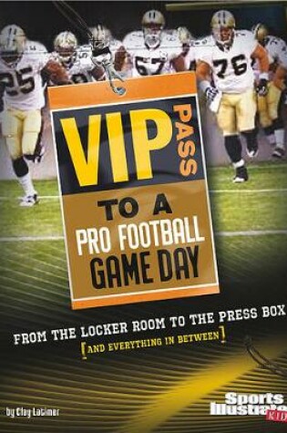 Cover of VIP Pass to a Pro Football Game Day
