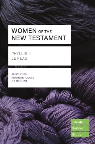 Cover of Women of the New Testament (Lifebuilder Study Guides)