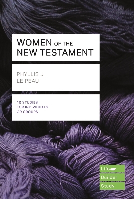 Book cover for Women of the New Testament (Lifebuilder Study Guides)