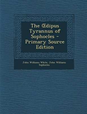 Book cover for The Dipus Tyrannus of Sophocles