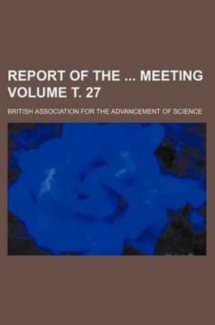 Cover of Report of the Meeting Volume . 27