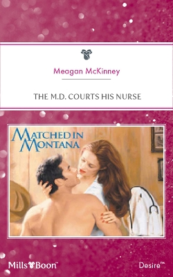 Book cover for The M.D. Courts His Nurse