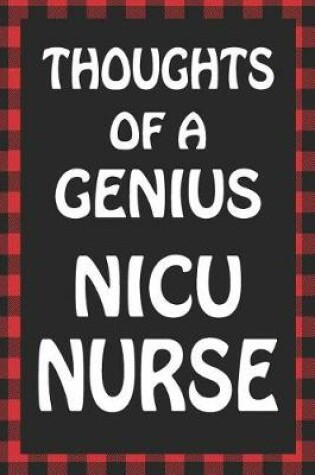 Cover of Thoughts of a Genius NICU Nurse