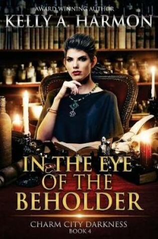 Cover of In the Eye of the Beholder