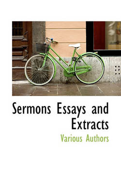 Book cover for Sermons Essays and Extracts