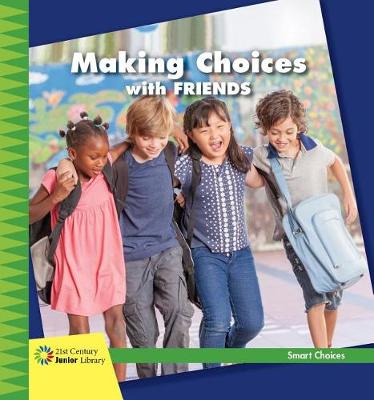Book cover for Making Choices with Friends