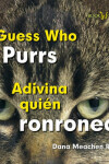 Book cover for Adivina Quién Ronronea / Guess Who Purrs